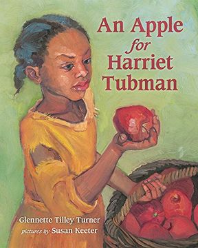 portada An Apple for Harriet Tubman (en Inglés)
