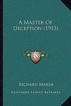 portada a master of deception (1913) (in English)