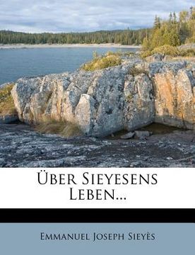 portada Über Sieyesens Leben... (en Alemán)