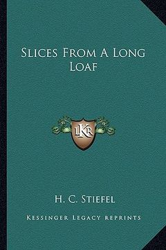portada slices from a long loaf (en Inglés)