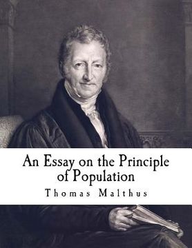 portada An Essay on the Principle of Population: The Future Improvement of Society (en Inglés)