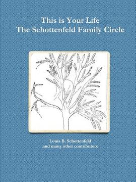 portada The Schottenfeld Family Circle (en Inglés)