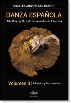 portada Danza Española Vol. Ii Principios y Fundamentos