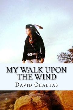 portada My Walk Upon the Wind (en Inglés)