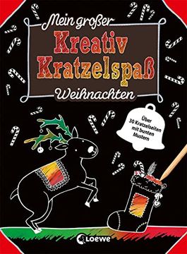 portada Mein Großer Kreativ-Kratzelspaß: Weihnachten: Kritz-Kratz-Beschäftigung für Zuhause und Unterwegs ab 5 Jahre (Kreativ-Kratzelbuch) (en Alemán)