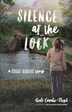 portada Silence at the Lock: A Steele Secrets Story (en Inglés)