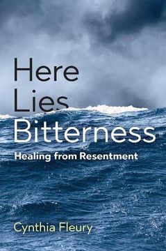 portada Here Lies Bitterness: Healing from Resentment (in English)