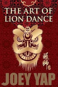 portada The art of Lion Dance (en Inglés)