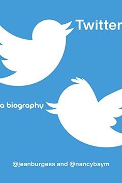 portada Twitter: A Biography (en Inglés)