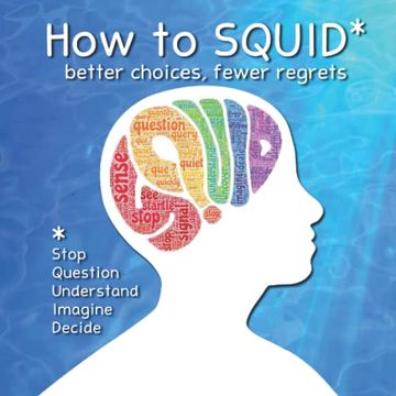 portada How to Squid: Better Choices, Fewer Regrets (in English)