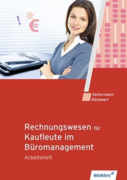 Rechnungswesen für Rechnungswesen für Bürokaufleute. Arbeitsheft (en Alemán)