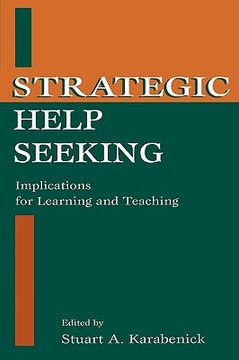 portada strategic help seeking: implications for learning and teaching (en Inglés)