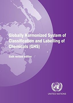 portada Globally Harmonized System of Classification and Labelling of Chemicals (Ghs) (Copyright law of the United States and Related Laws Containe) (en Inglés)