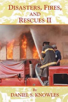 portada Disasters, Fires, and Rescues 2 (en Inglés)