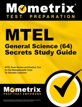 portada MTEL General Science (64) Secrets Study Guide: MTEL Exam Review and Practice Test for the Massachusetts Tests for Educator Licensure