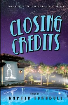 portada Closing Credits: A Novel of Golden-Era Hollywood (en Inglés)