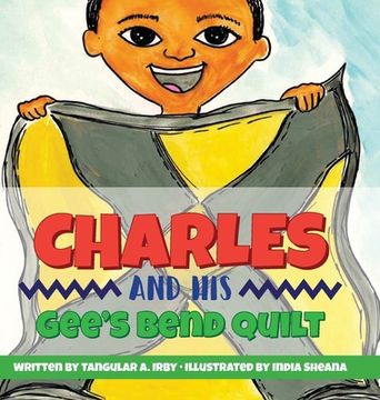portada Charles and His Gee's Bend Quilt (en Inglés)