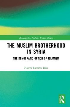 portada The Muslim Brotherhood in Syria: The Democratic Option of Islamism