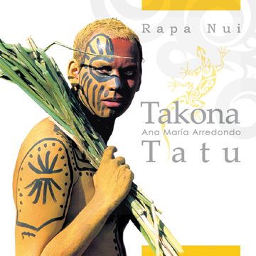 portada Takona Tatu, Rapa Nui Tattoo (en Inglés)