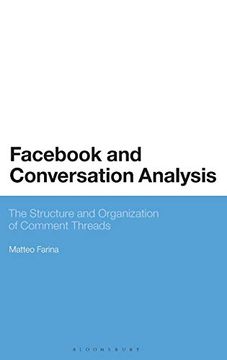 portada Facebook and Conversation Analysis: The Structure and Organization of Comment Threads 