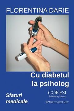 portada Cu Diabetul La Psiholog: Sfaturi Medicale