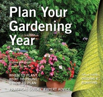 portada Plan Your Gardening Year: Plan, Plant and Maintain (en Inglés)