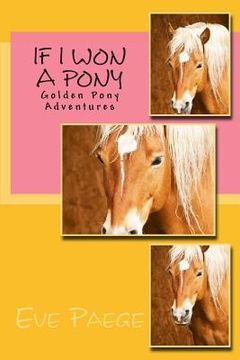 portada if i won a pony (en Inglés)