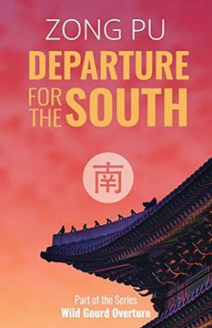 portada Departure for the South (Wild Gourd Overture) (in English)