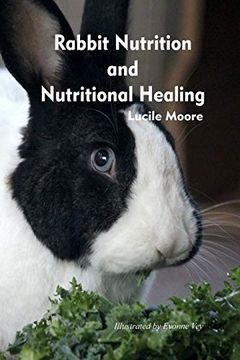 portada Rabbit Nutrition and Nutritional Healing (en Inglés)