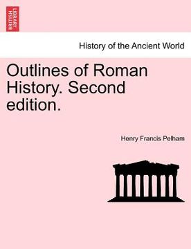 portada outlines of roman history. second edition. (en Inglés)