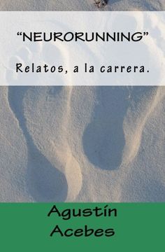 portada "NEURORUNNING" relatos , a la carrera. (Spanish Edition)