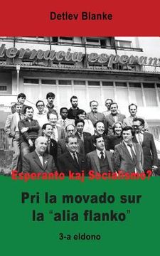 portada Esperanto kaj Socialismo? Pri la movado sur la 'alia flanko' (in Esperanto)