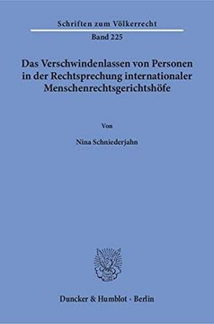 portada Das Verschwindenlassen von Personen in der Rechtsprechung Internationaler Menschenrechtsgerichtshöfe. 225 (in German)