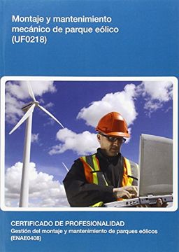portada Montaje y mantenimiento mecánico de parque eólico (UF0218) (Cp - Certificado Profesionalidad)