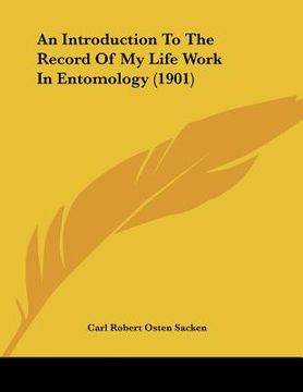 portada an introduction to the record of my life work in entomology (1901) (in English)