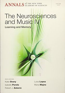 portada Neurosciences and Music iv: Learning and Memory, Volume 1252 (Annals of the new York Academy of Sciences) (en Inglés)