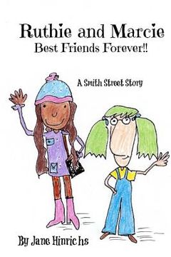 portada Ruthie and Marcie: Best Friends Forever (en Inglés)