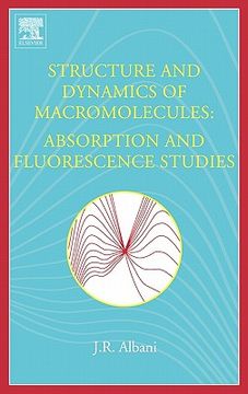 portada structure and dynamics of macromolecules: absorption and fluorescence studies