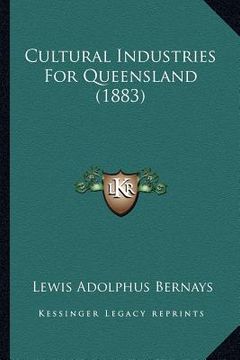 portada cultural industries for queensland (1883) (in English)