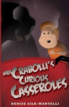 portada Mrs Crabolli's Curious Casseroles (en Inglés)