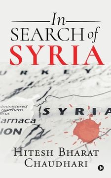 portada In Search of Syria (en Inglés)