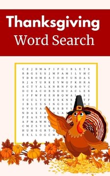 portada Thanksgiving Word Search: Puzzle Book for Adults and Teens with Solutions (en Inglés)