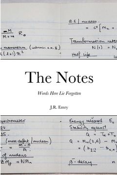 portada The Notes: Words Here Lie Forgotten (en Inglés)
