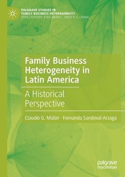 portada Family Business Heterogeneity in Latin America: A Historical Perspective (en Inglés)