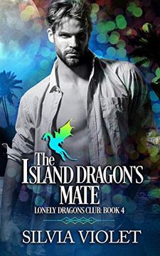 portada The Island Dragon's Mate (Lonely Dragons Club) (en Inglés)