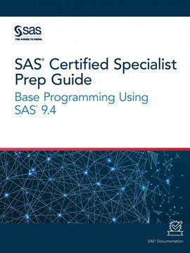 portada Sas® Certified Specialist Prep Guide: Base Programming Using Sas® 9. 4 (en Inglés)