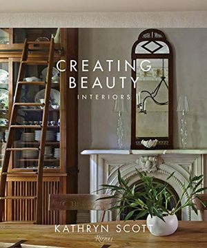 portada Creating Beauty: Interiors (en Inglés)