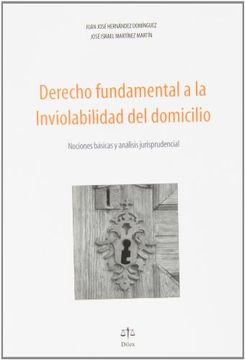 portada Derecho Fundamental A La Inviolabilidad Del Domicilio (in Spanish)