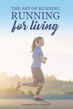 portada The art of Running, Running for Living (en Inglés)