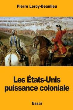 portada Les États-Unis puissance coloniale (en Francés)